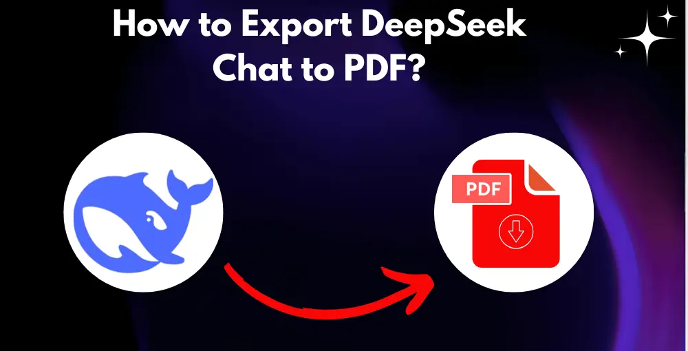 How to Export DeepSeek Chat to PDF